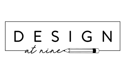 Design at Nine